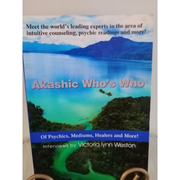 Akashic Who's Who: Of Psychics, Mediums, Healers and More! V Weston Paperback - Picture 2 of 5